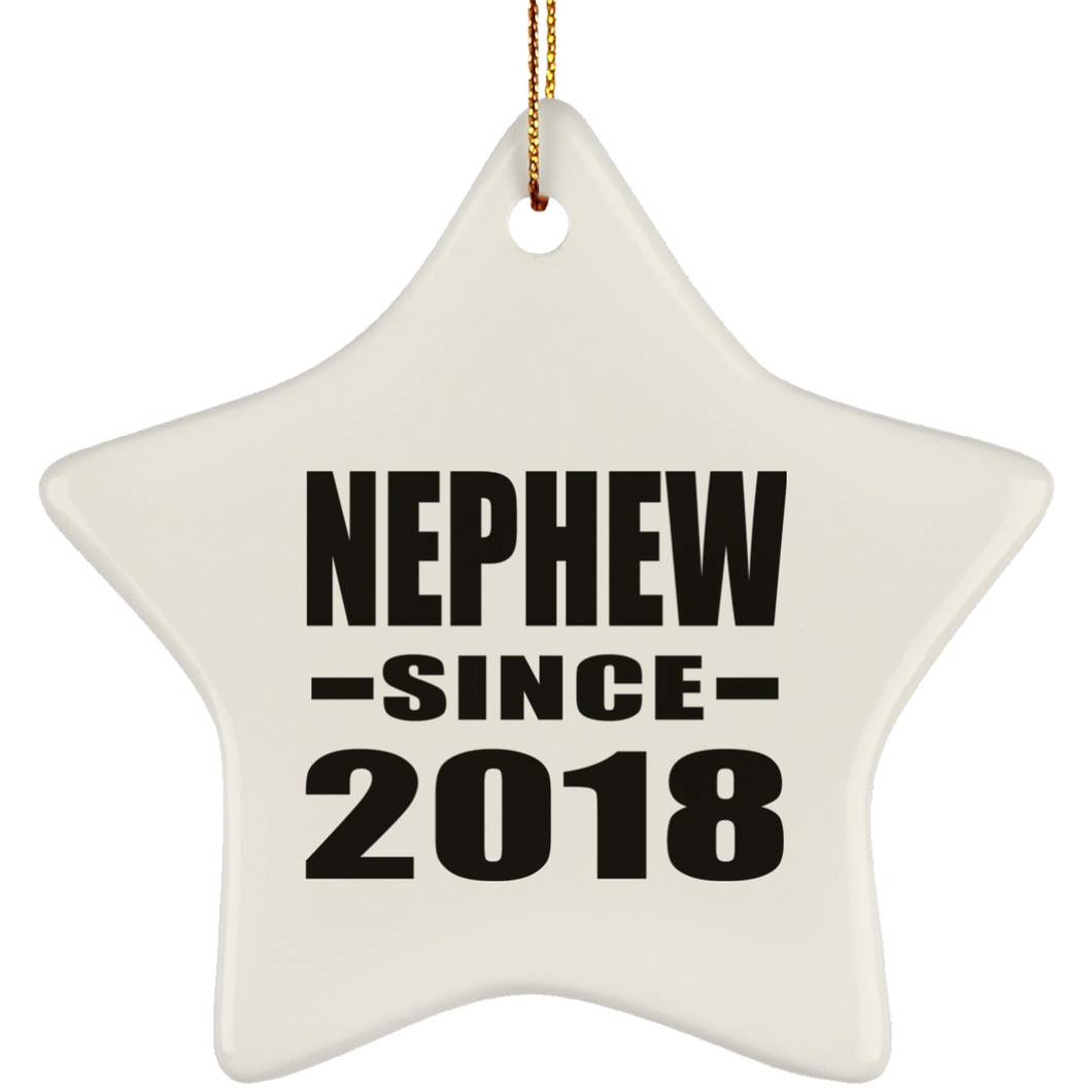 Nephew Since 2018 - Star Ornament