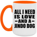 All I Need Is Love And A Jindo Dog - 15oz Accent Mug Orange