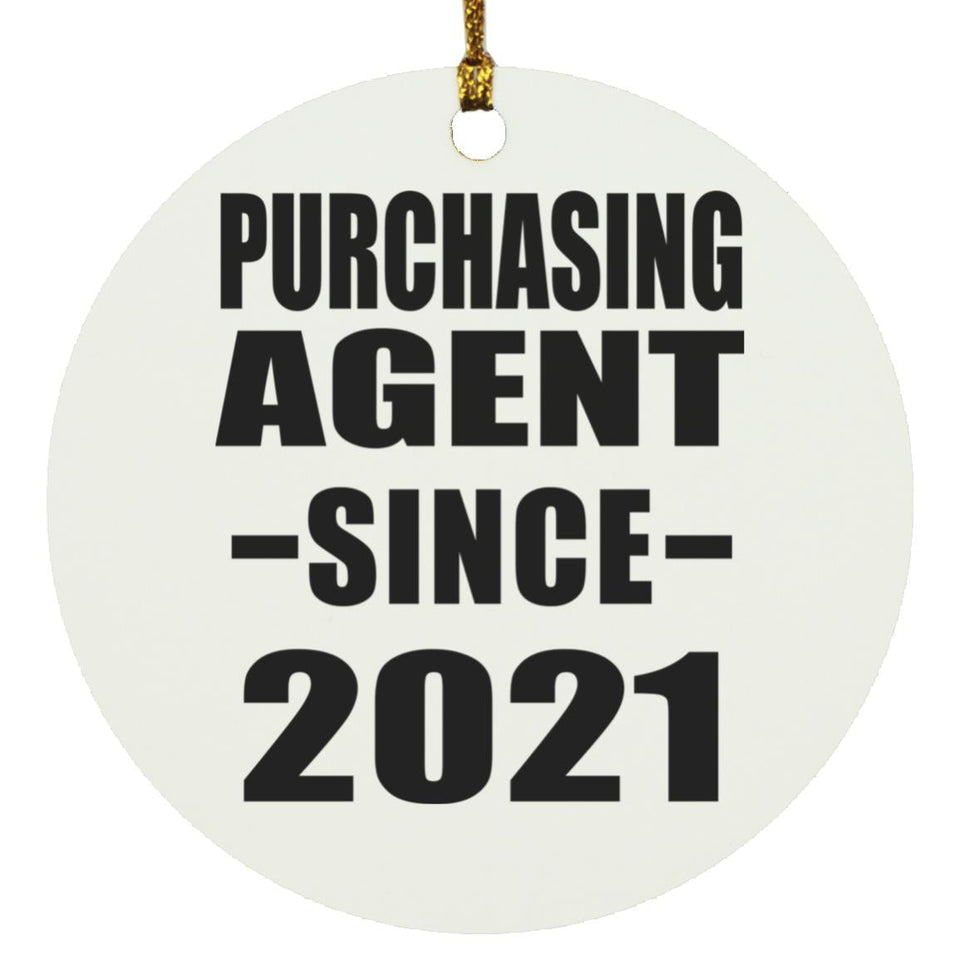 Purchasing Agent Since 2021 - Circle Ornament