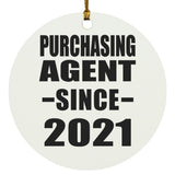 Purchasing Agent Since 2021 - Circle Ornament