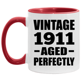 113th Birthday Vintage 1911 Aged Perfectly - 11oz Accent Mug Red