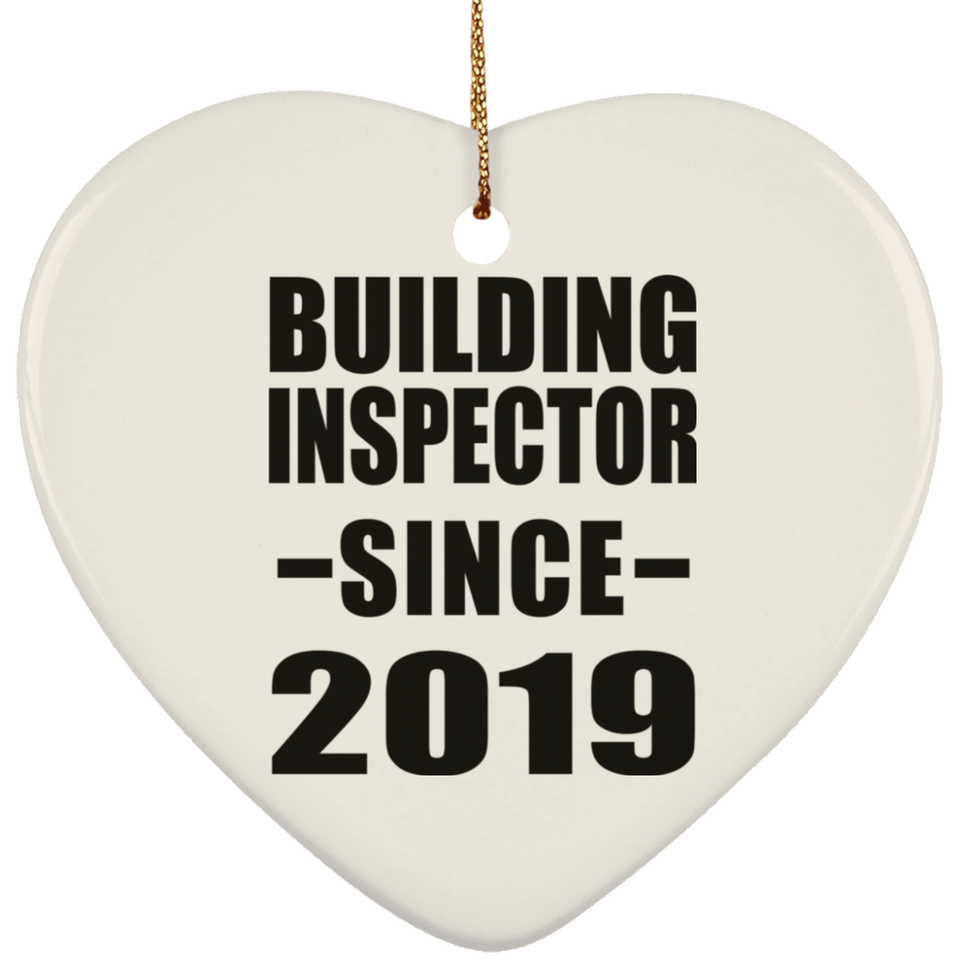 Building Inspector Since 2019 - Heart Ornament