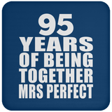 95th Anniversary 95 Years Of Being Mrs Perfect - Drink Coaster