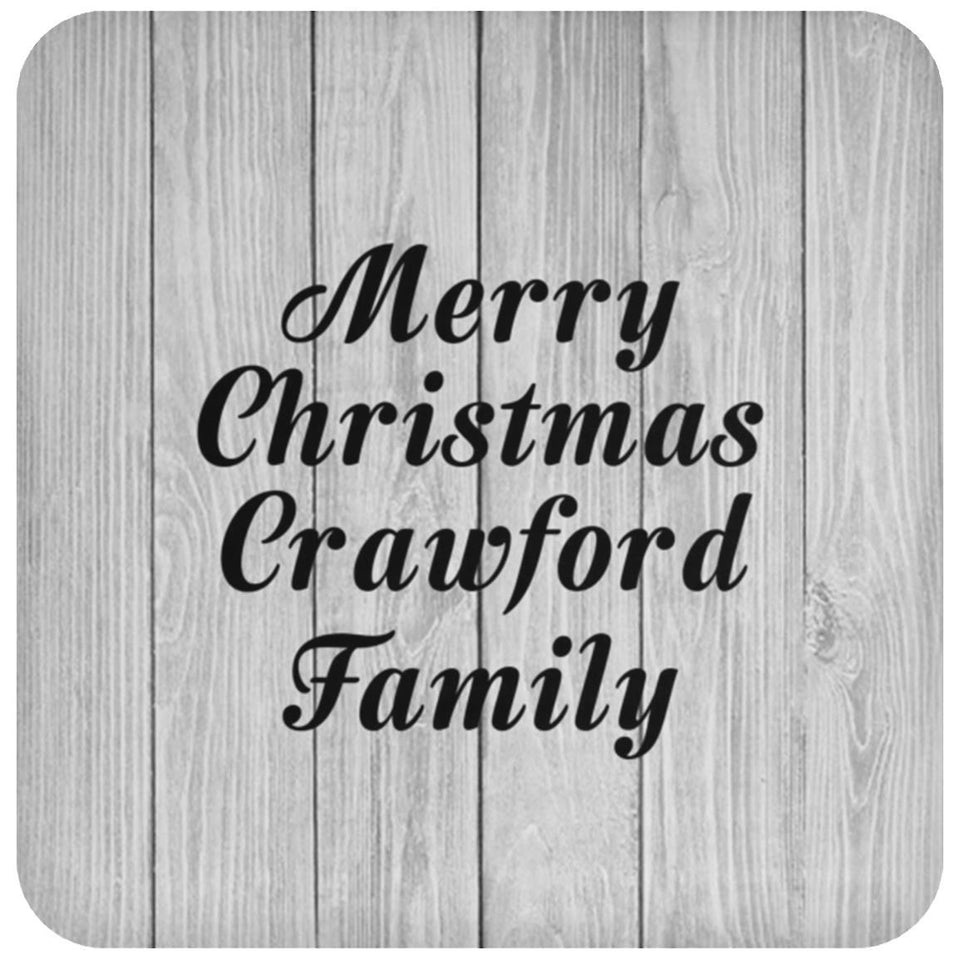 Merry Christmas Crawford Family - Drink Coaster F