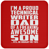 Proud Technical Writer Dad Of Awesome Son - Drink Coaster