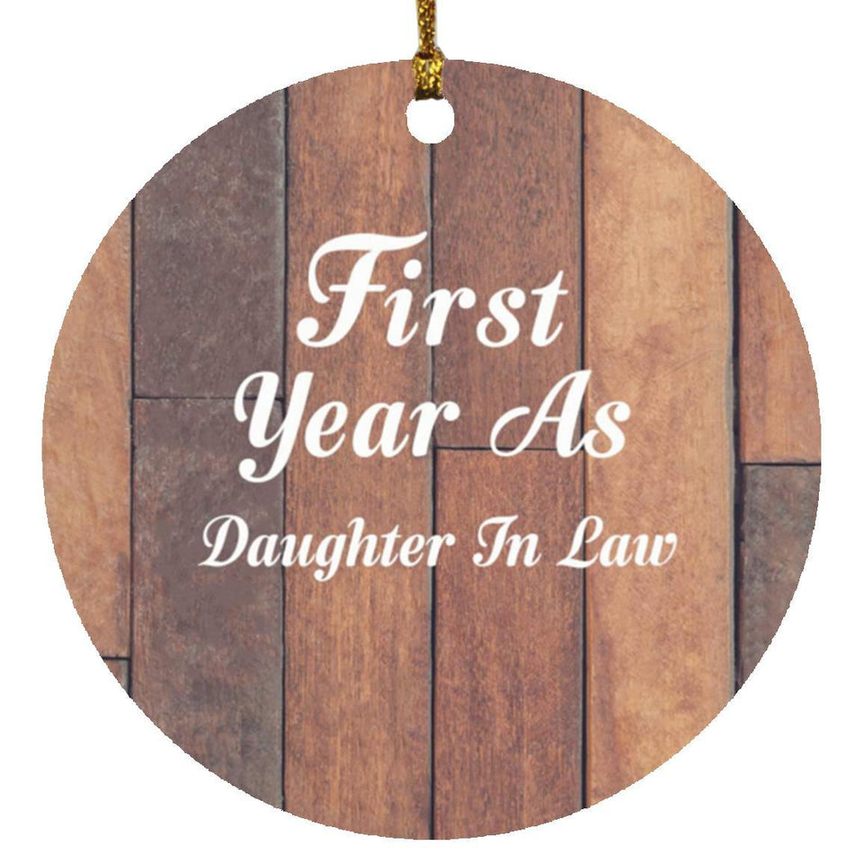 First Year As Daughter In Law - Circle Ornament E