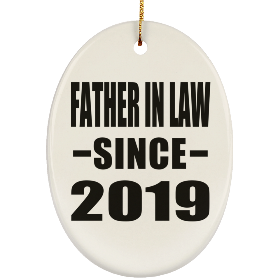 Father In Law Since 2019 - Oval Ornament