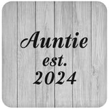 Auntie Established Est. 2024 - Drink Coaster F