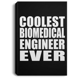 Coolest Biomedical Engineer Ever - Canvas Portrait