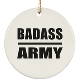 Badass Army - Circle Ornament