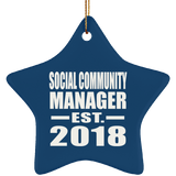Social Community Manager Established EST. 2018 - Star Ornament