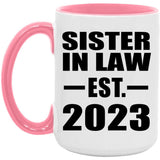 Sister In Law Established EST. 2023 - 15oz Accent Mug Pink