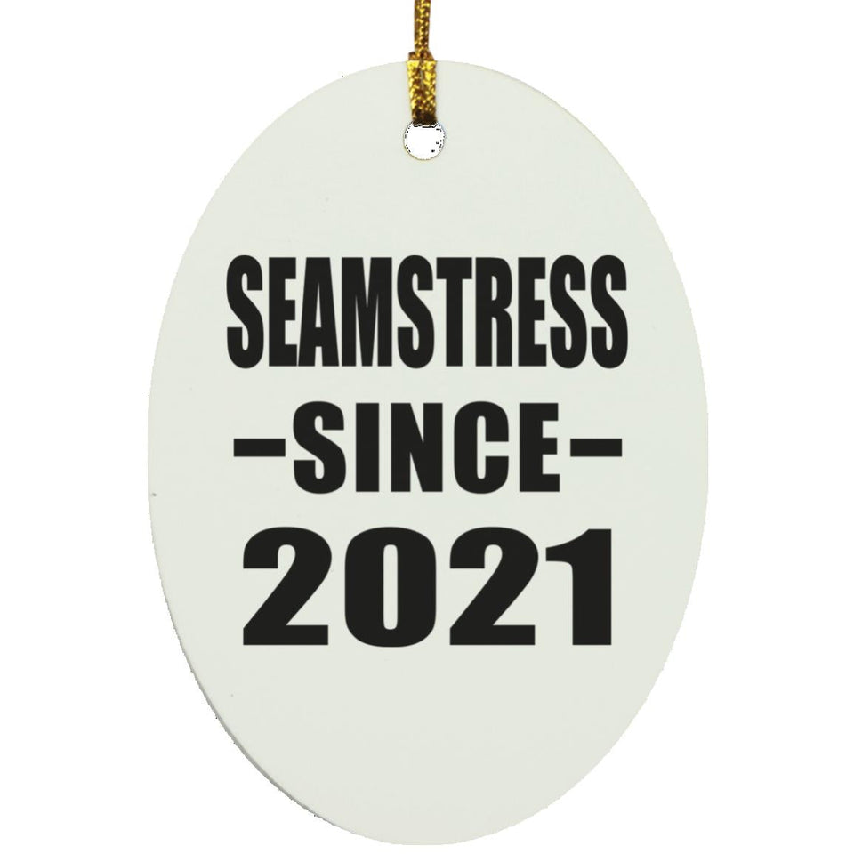 Seamstress Since 2021 - Oval Ornament