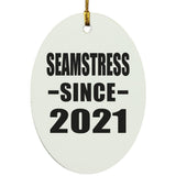 Seamstress Since 2021 - Oval Ornament