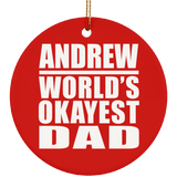 Andrew World's Okayest Dad - Circle Ornament