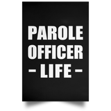 Parole Officer Life - Poster Portrait