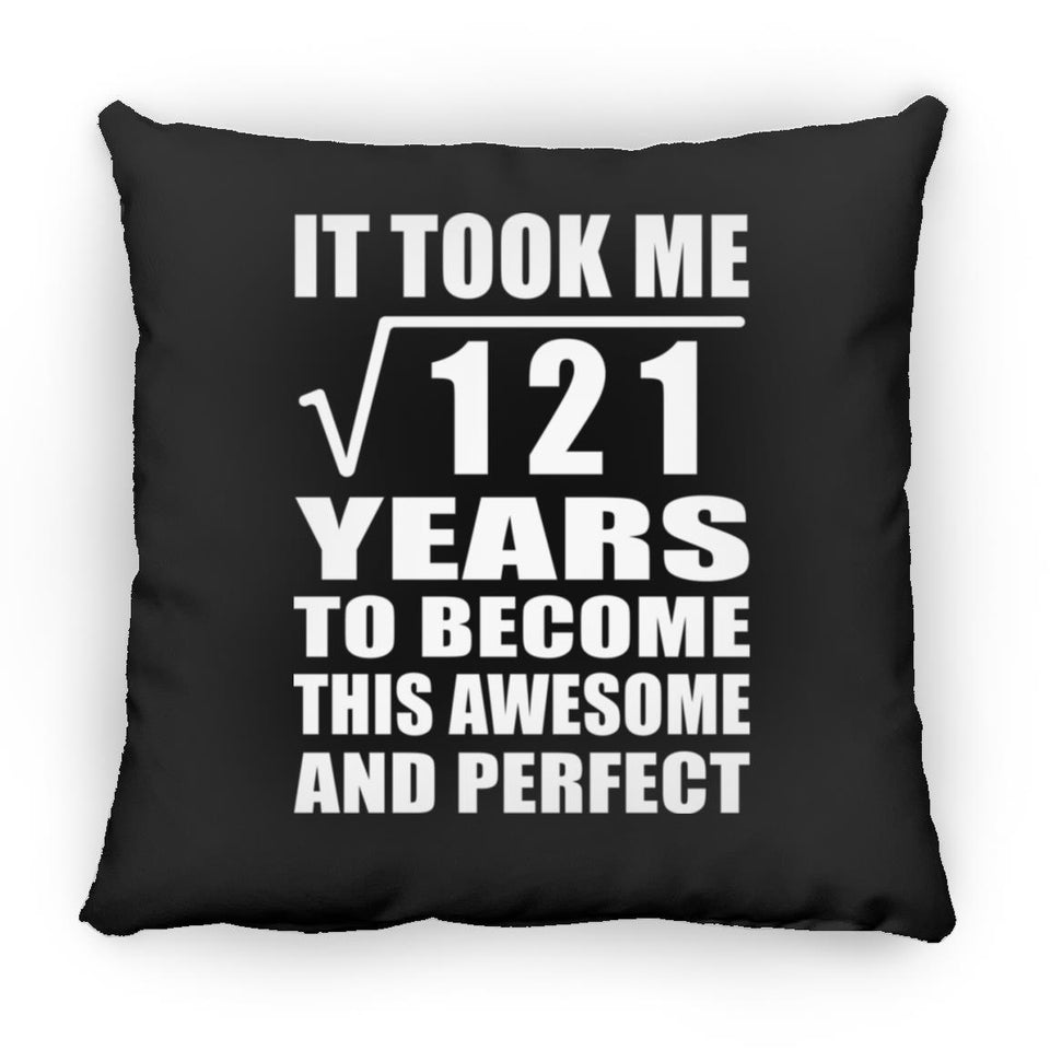 11th Birthday Took Square Root of 121 Years To Awesome - Throw Pillow Black