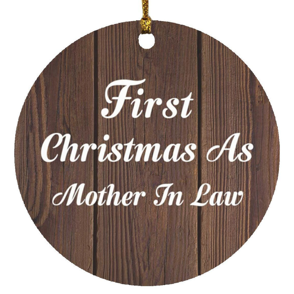 First Christmas As Mother In Law - Circle Ornament D