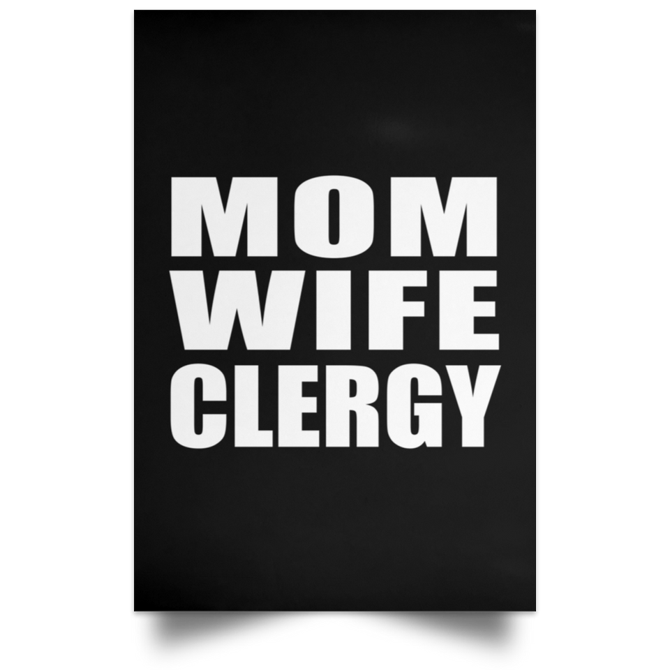 Mom Wife Clergy - Poster Portrait