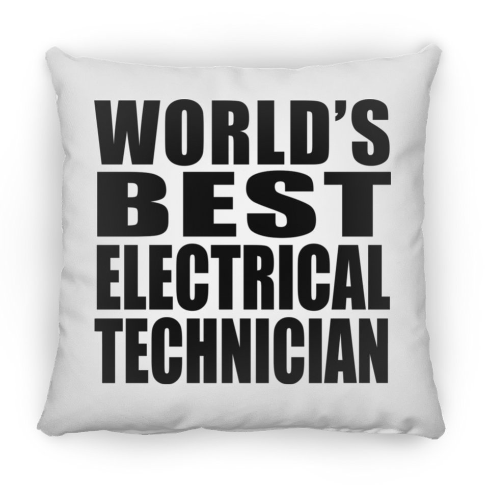 World's Best Electrical Technician - Throw Pillow