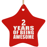 2nd Birthday 2 Years Of Being Awesome - Star Ornament