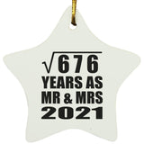 26th Anniversary Square Root of 676 Years As Mr & Mrs 2021 - Star Ornament
