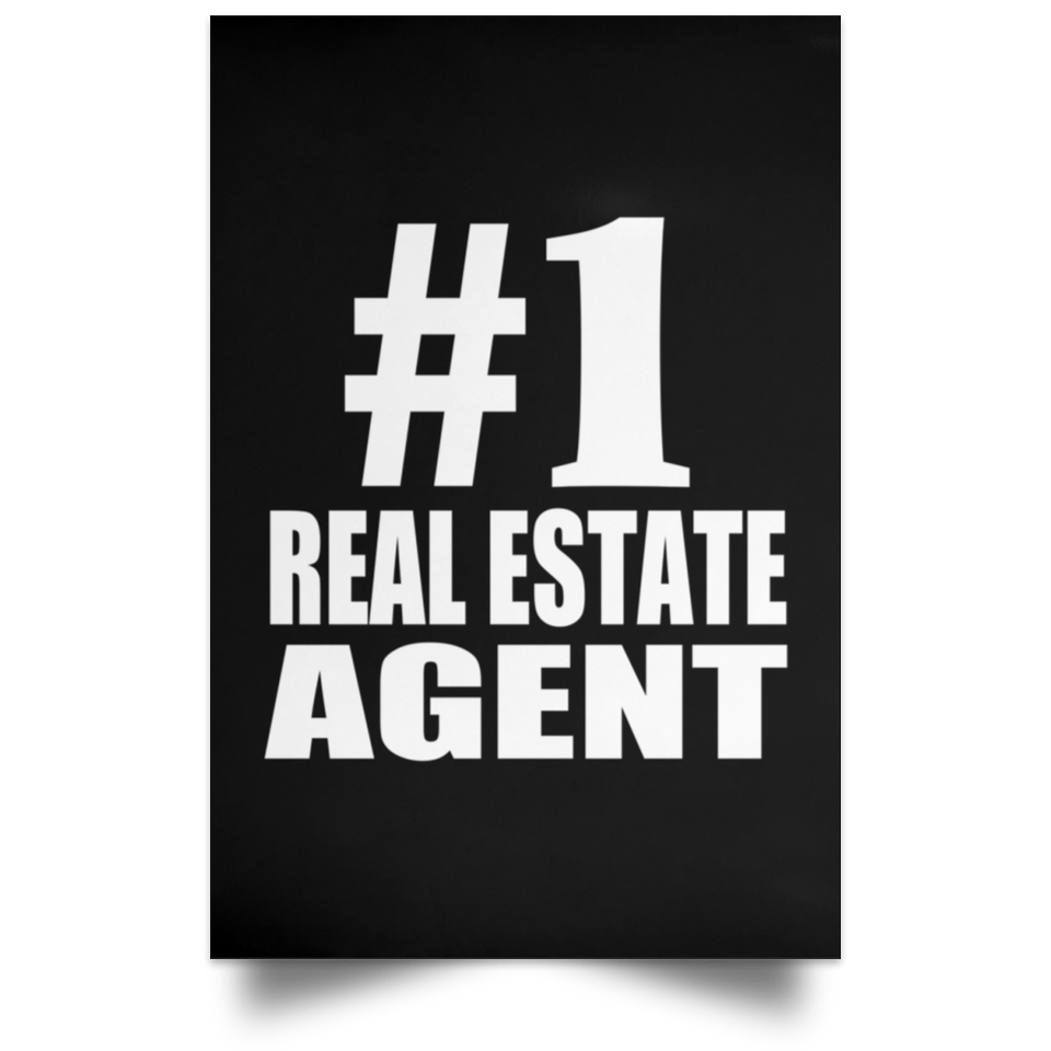 Number One #1 Real Estate Agent - Poster Portrait