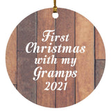 First Christmas With My Gramps 2021 - Circle Ornament E