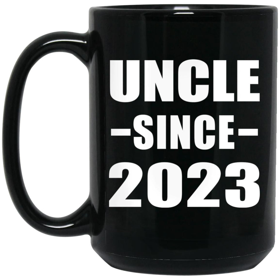 Uncle Since 2023 - 15oz Coffee Mug Black