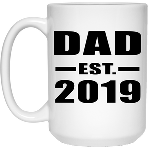 Dad Established EST. 2019 21504 15 oz. White Mug