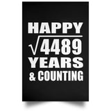 Happy 67th Anniversary Square Root of 4489 Years & Counting - Poster Portrait
