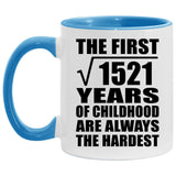 39th Birthday Square Root of 1521 Years of Childhood - 11oz Accent Mug Blue