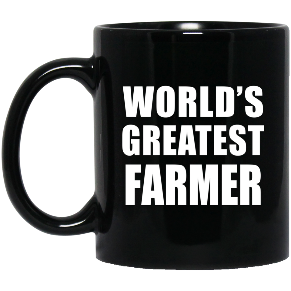 World's Greatest Farmer - 11 Oz Coffee Mug Black