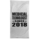 Medical Technologist Since 2018 - Hand Towel