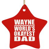 Wayne World's Okayest Dad - Star Ornament