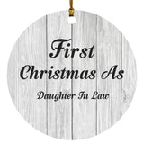 First Christmas As Daughter In Law - Circle Ornament F