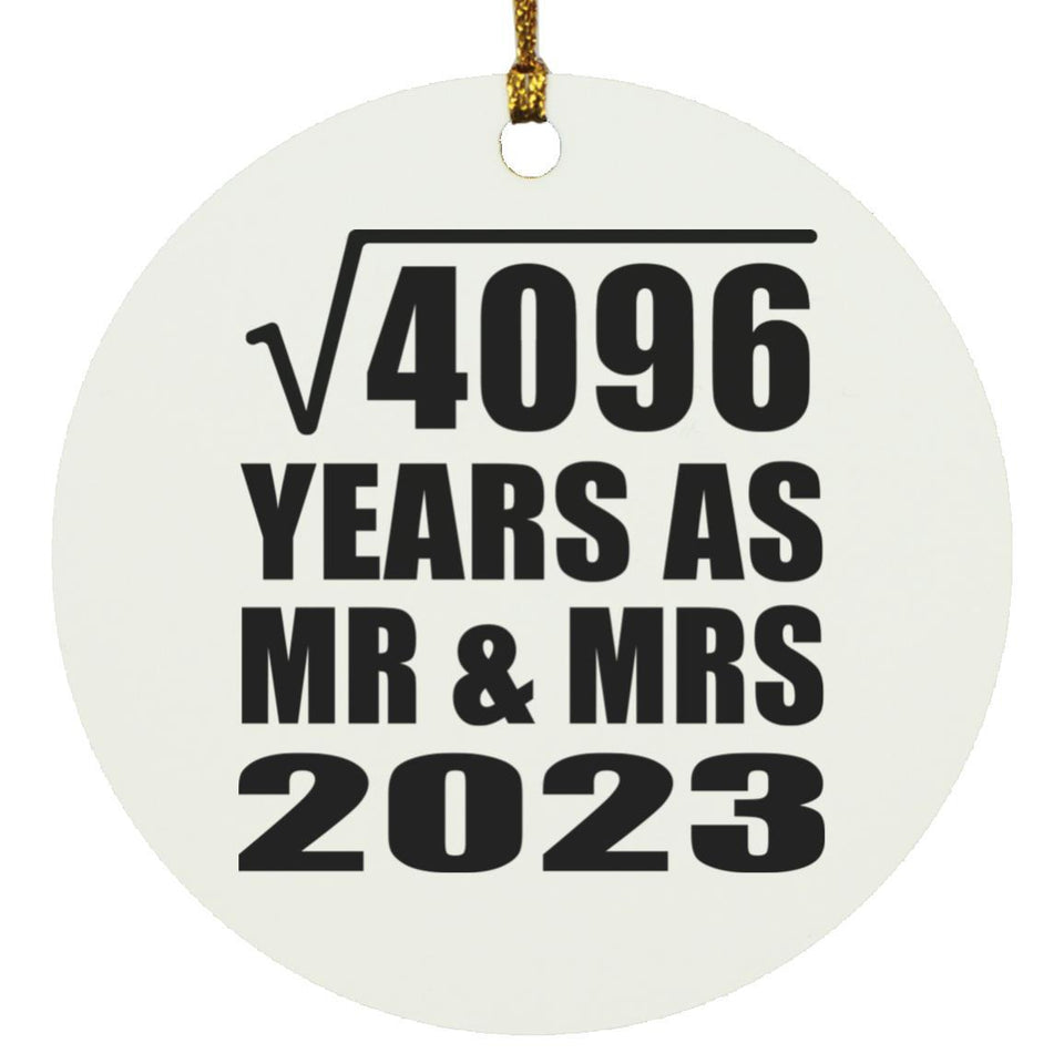 64th Anniversary Square Root of 4096 Years As Mr & Mrs 2023 - Circle Ornament