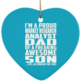 Proud Market Research Analyst Dad Of Awesome Son - Heart Ornament