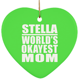 Stella World's Okayest Mom - Heart Ornament