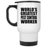 World's Greatest Pest Control Worker - Travel Mug