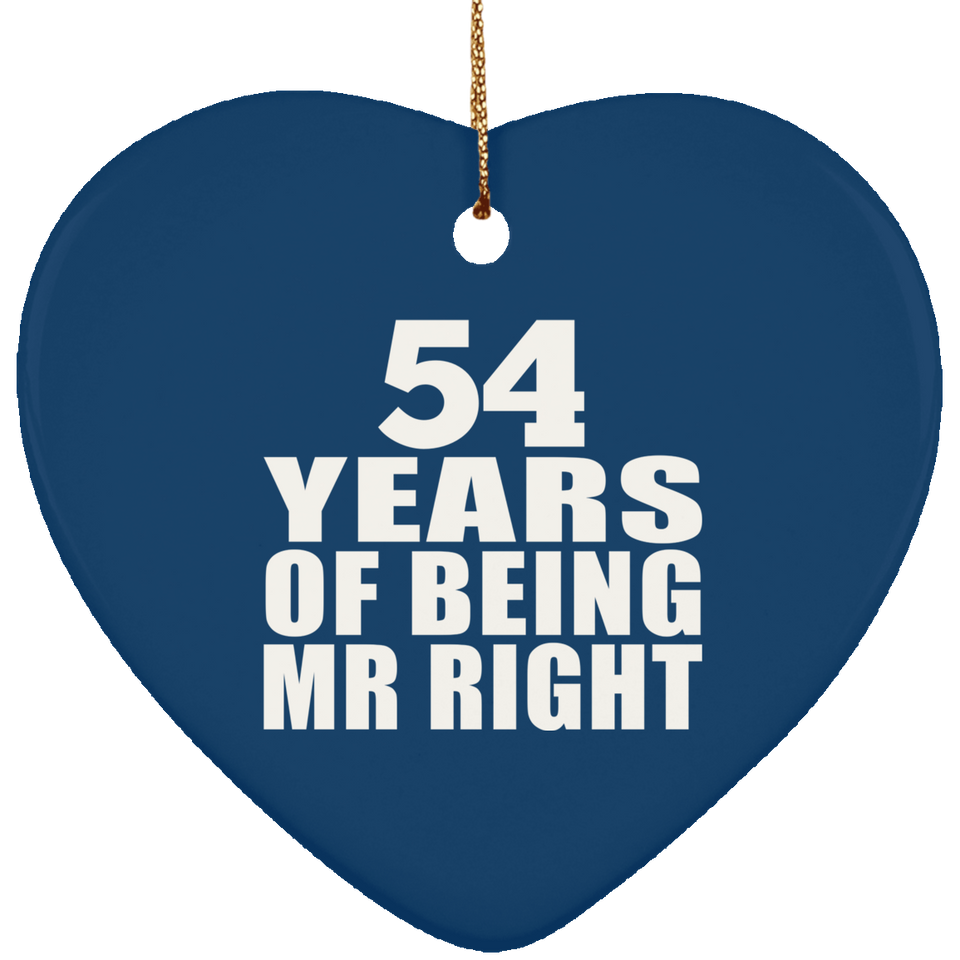 54th Anniversary 54 Years Of Being Mr Right - Heart Ornament