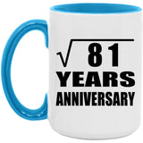 9th Anniversary Square Root of 81 Years Anniversary - 15oz Accent Mug Blue