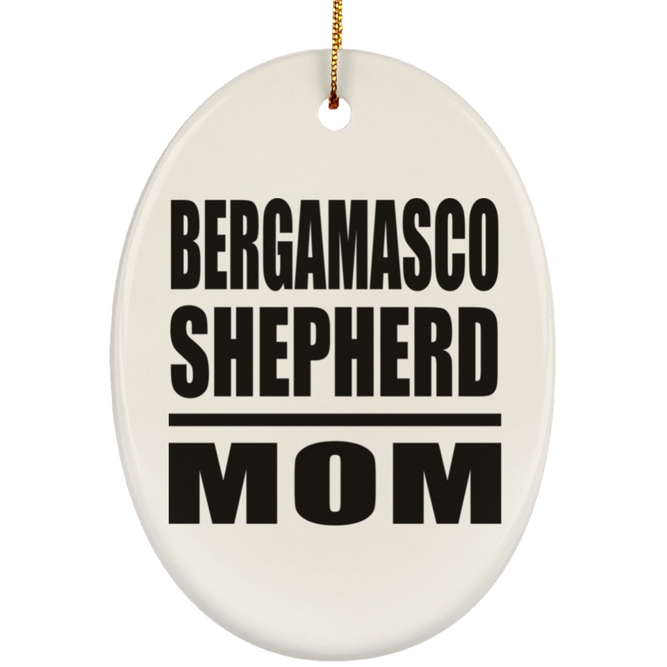 Bergamasco Shepherd Mom - Oval Ornament