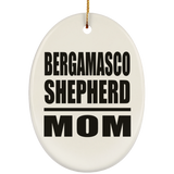 Bergamasco Shepherd Mom - Oval Ornament