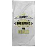 My Biggest Reason For Living Calls Me Dad - Hand Towel