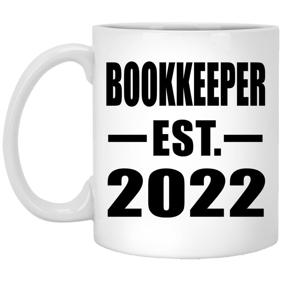Bookkeeper Established EST. 2022 - 11oz Coffee Mug