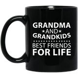Grandma and Grandkids, Best Friends For Life - 11 Oz Coffee Mug Black