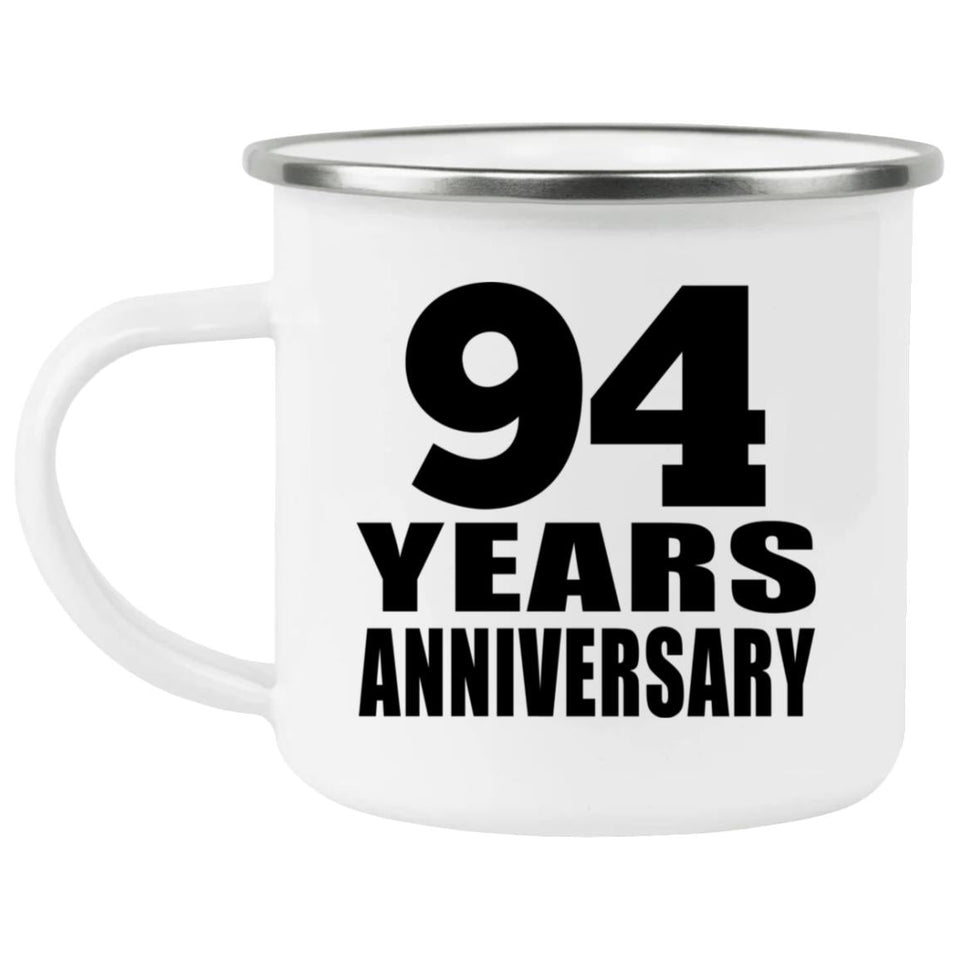 94th Anniversary 94 Years - 12oz Camping Mug
