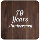 79th Anniversary 79 Years Anniversary - Drink Coaster D