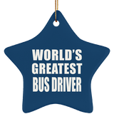 World's Greatest Bus Driver - Star Ornament